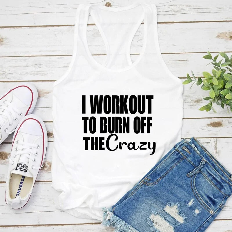 Illumino360Fitness "Burn Off the Crazy": Funny Workout Tank
