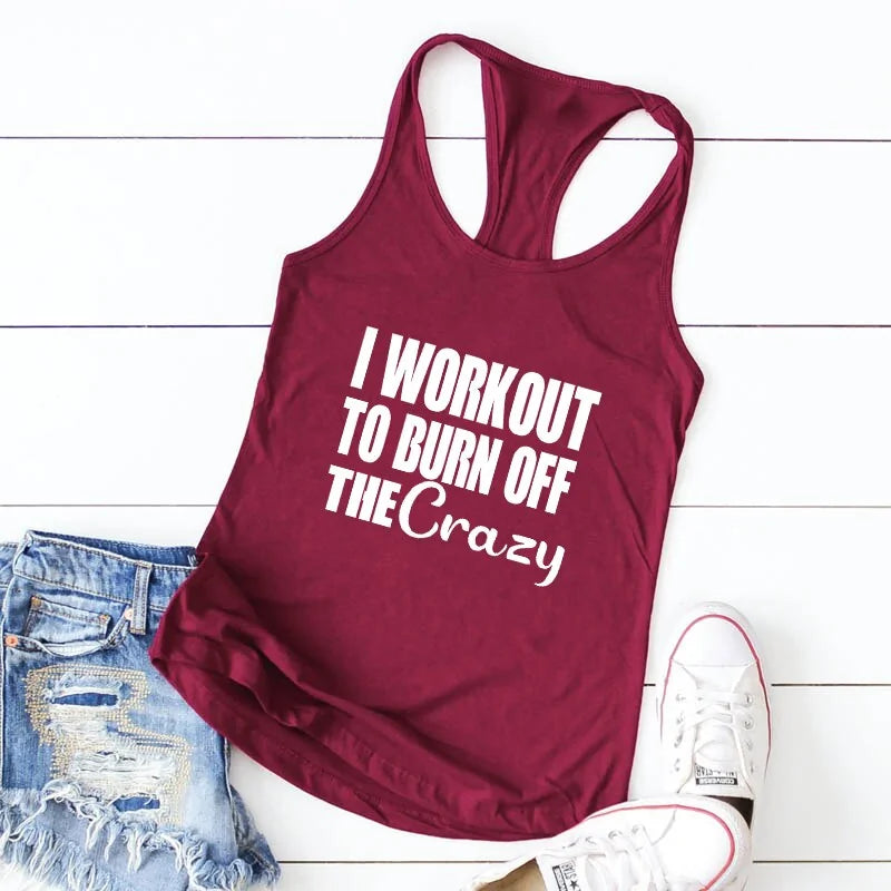 Illumino360Fitness "Burn Off the Crazy": Funny Workout Tank