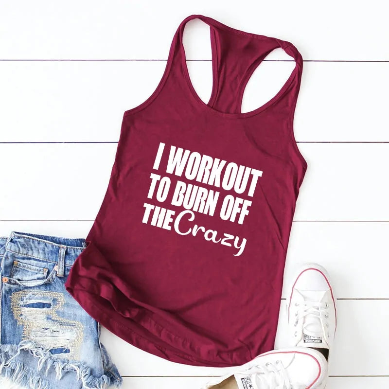 Illumino360 Burn Off the Crazy: Funny Workout Tank