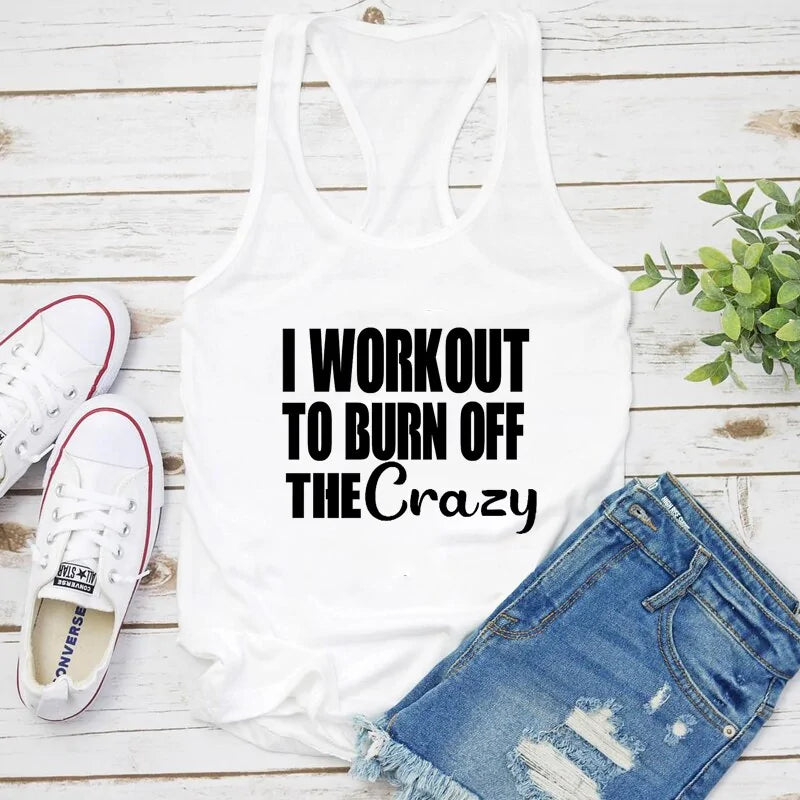 Illumino360 Burn Off the Crazy: Funny Workout Tank